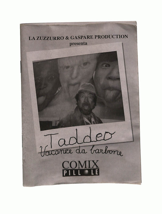 EBOND Taddeo Vacanze Da Barbone Andrea Brambilla Libretto Libro LI041271
