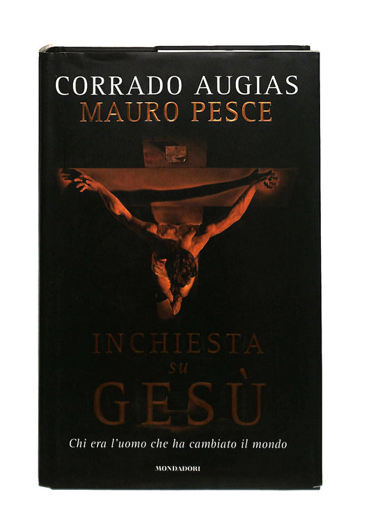 EBOND Inchiesta Su Gesu Corrado Augias Mauro Pesce Mondadori Libro LI041309