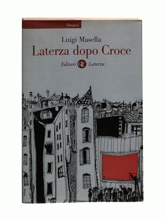 EBOND Laterza Dopo Croce Luigi Masella Laterza Libro LI041332