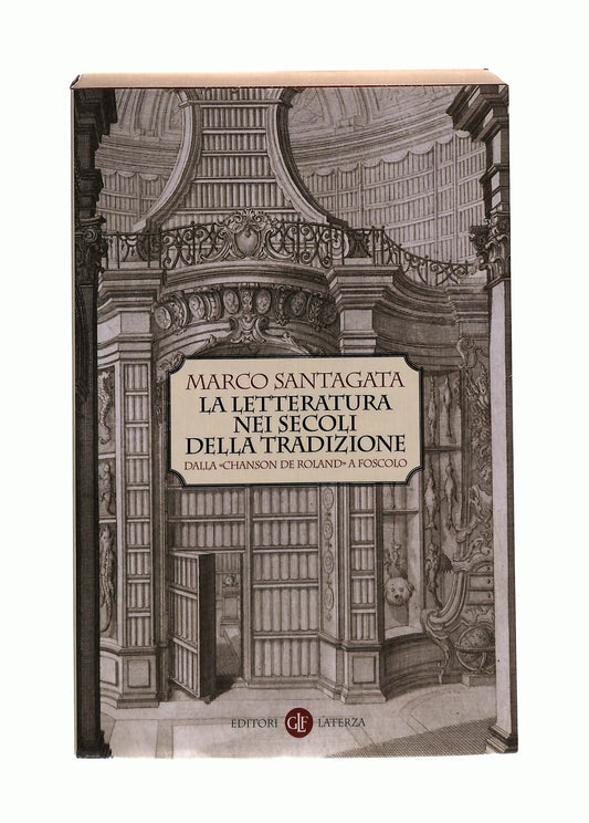 EBOND La Letteratura Nei Secoli Della Tradizione Marco Santagata Libro LI041376
