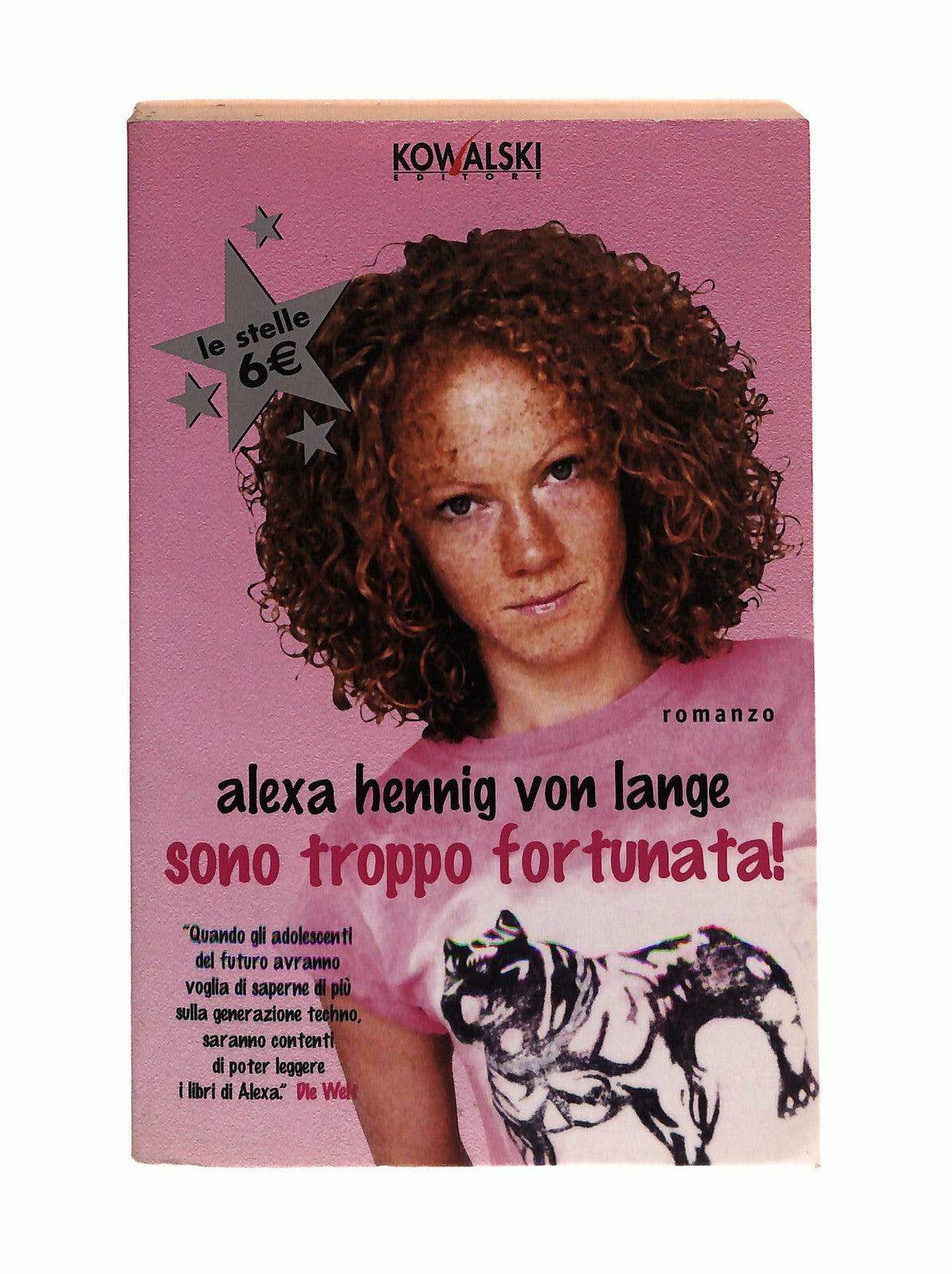 EBOND Sono Troppo Fortunata! Alexa Hennig Von Lange Kowalski Libro LI041386