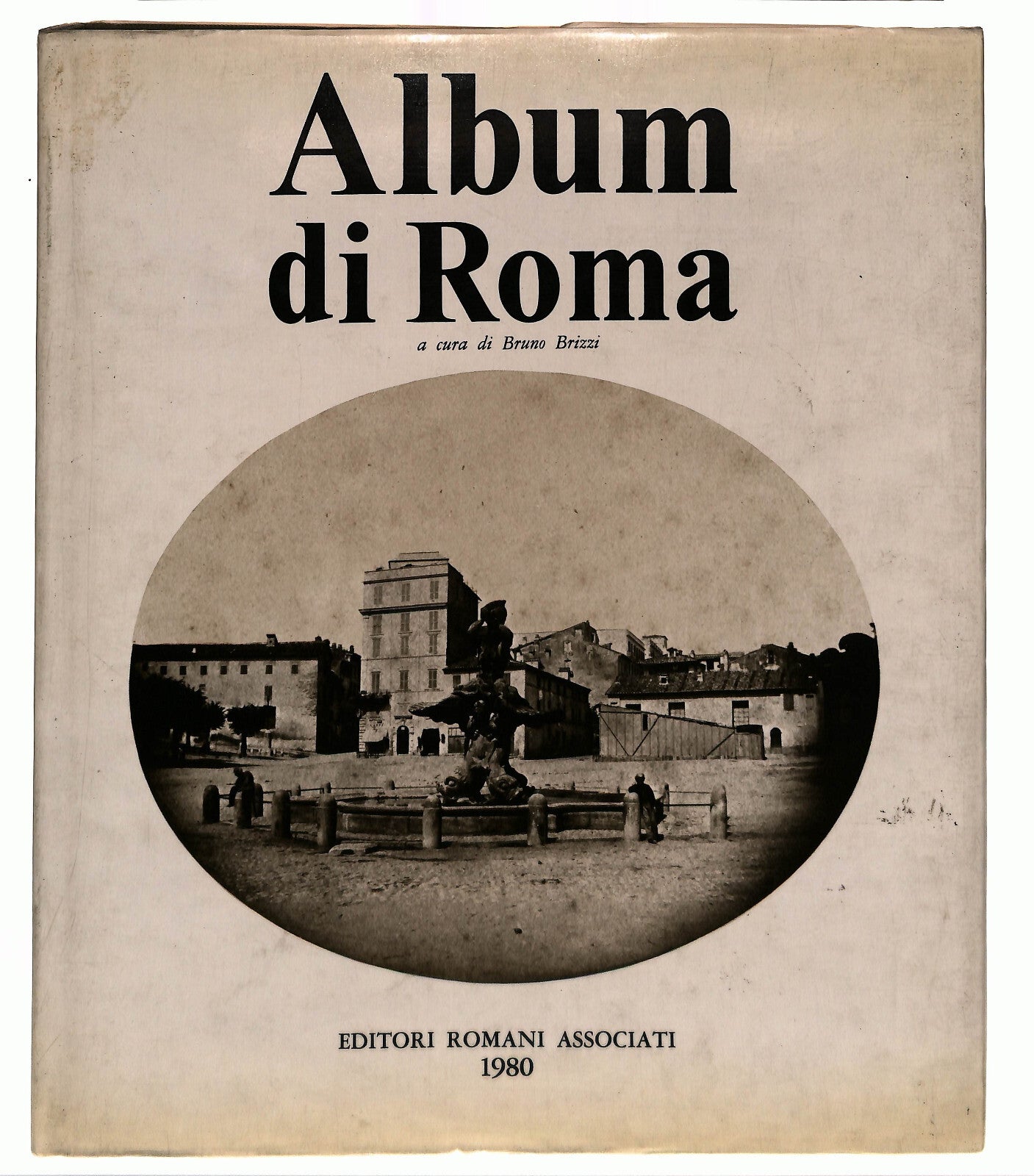 EBOND Album Di Roma a Cura Di Bruno Brizzi Ed Romani Associati Libro LI041391
