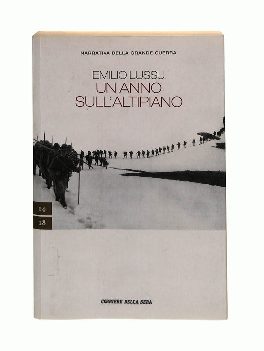 EBOND Un Anno Sull'altipiano Emilio Lussu Corriere Della Sera Libro LI041407