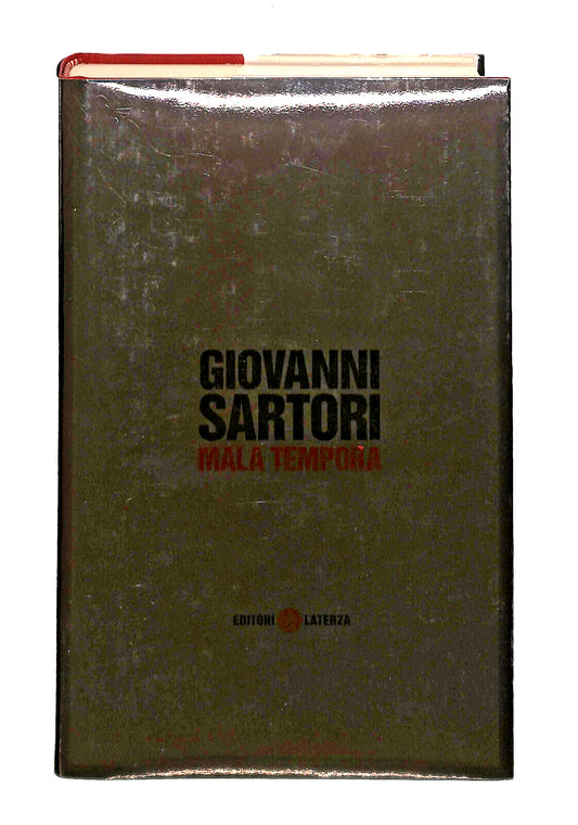EBOND Mala Tempora Giovanni Sartori Laterza Libro LI041428
