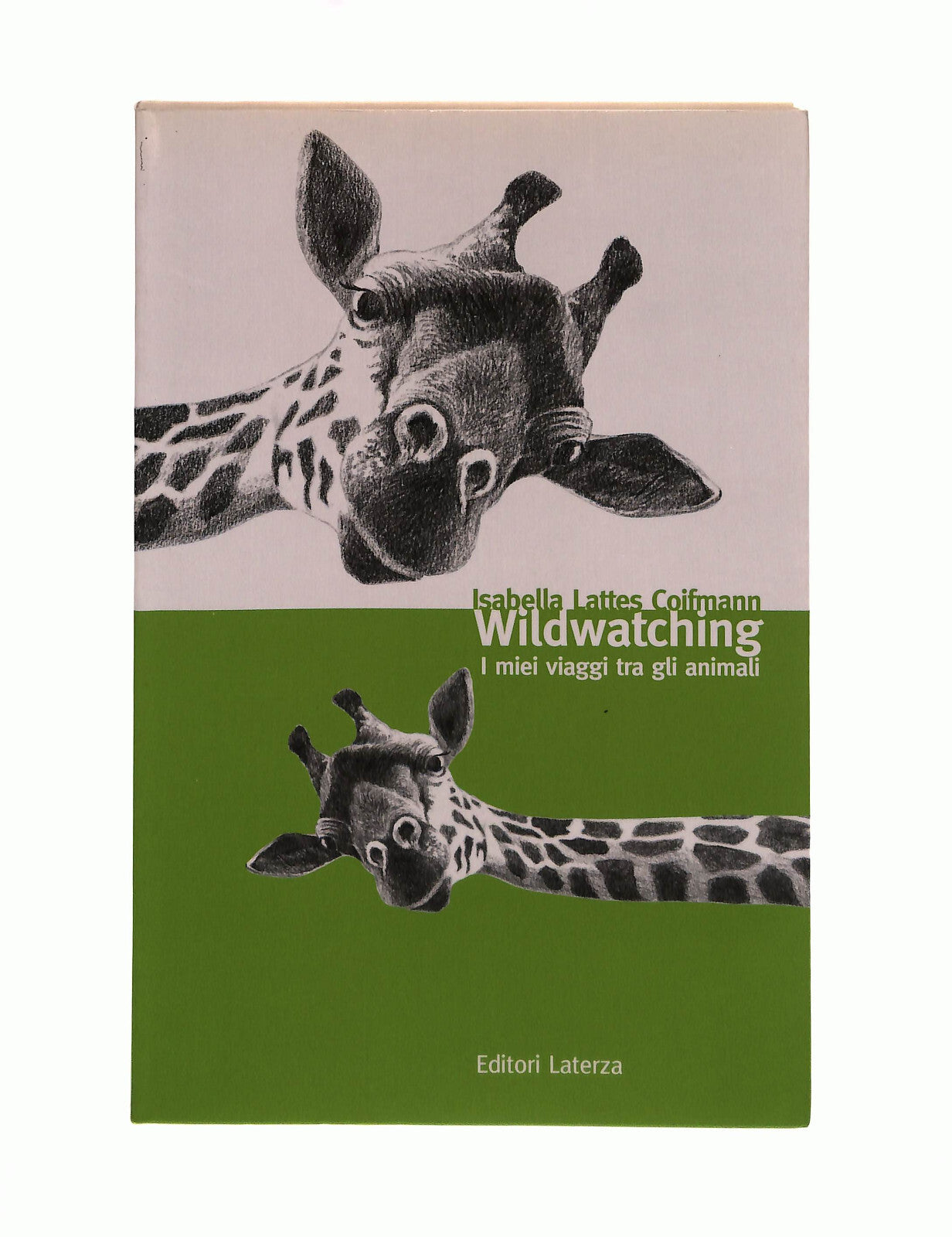 EBOND Wildwatching Isabella Lattes Coifmann Laterza Libro LI041436