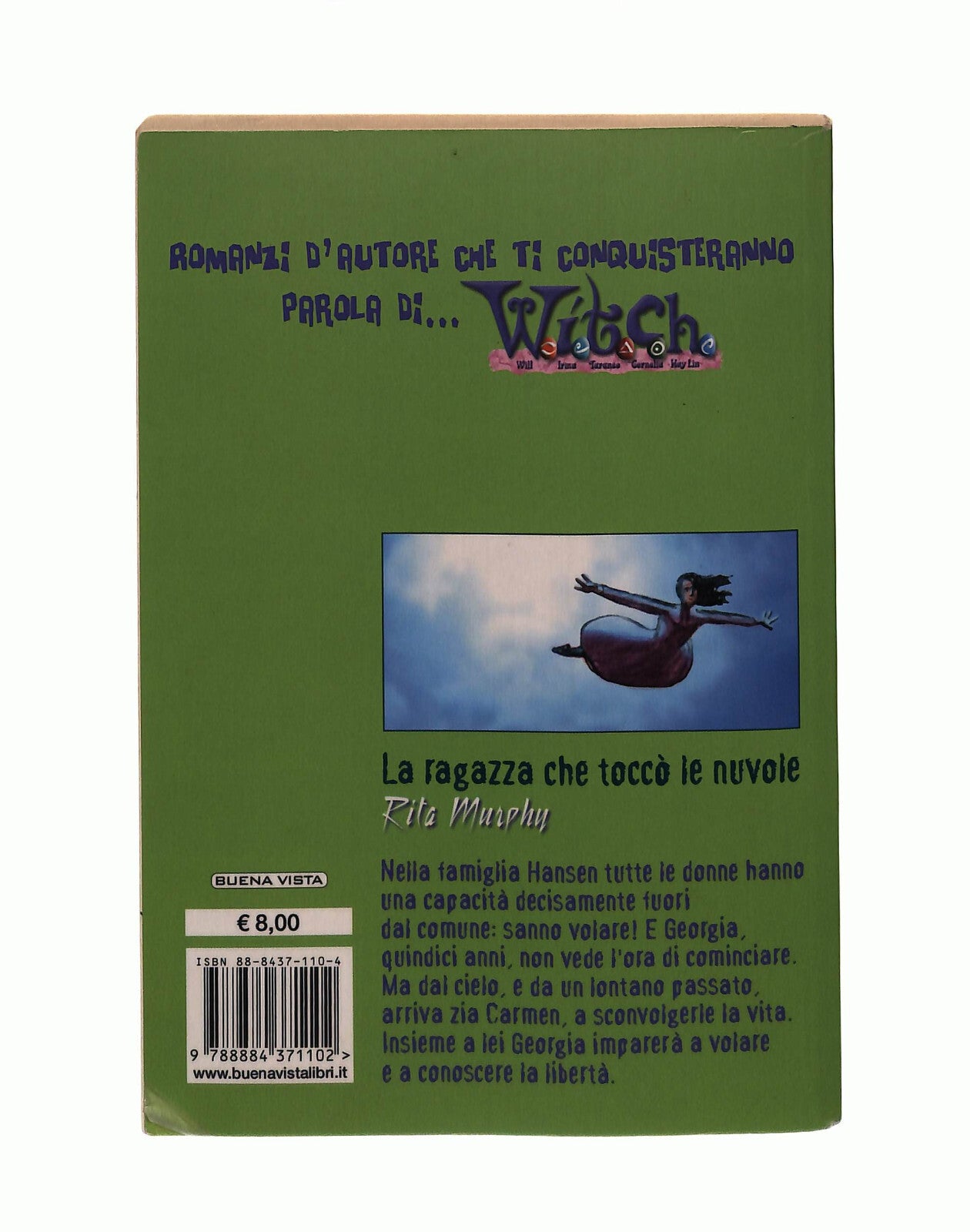 EBOND La Ragazza Che Tocco Le Nuvole Rita Murphy Buena Vista Libro LI041440