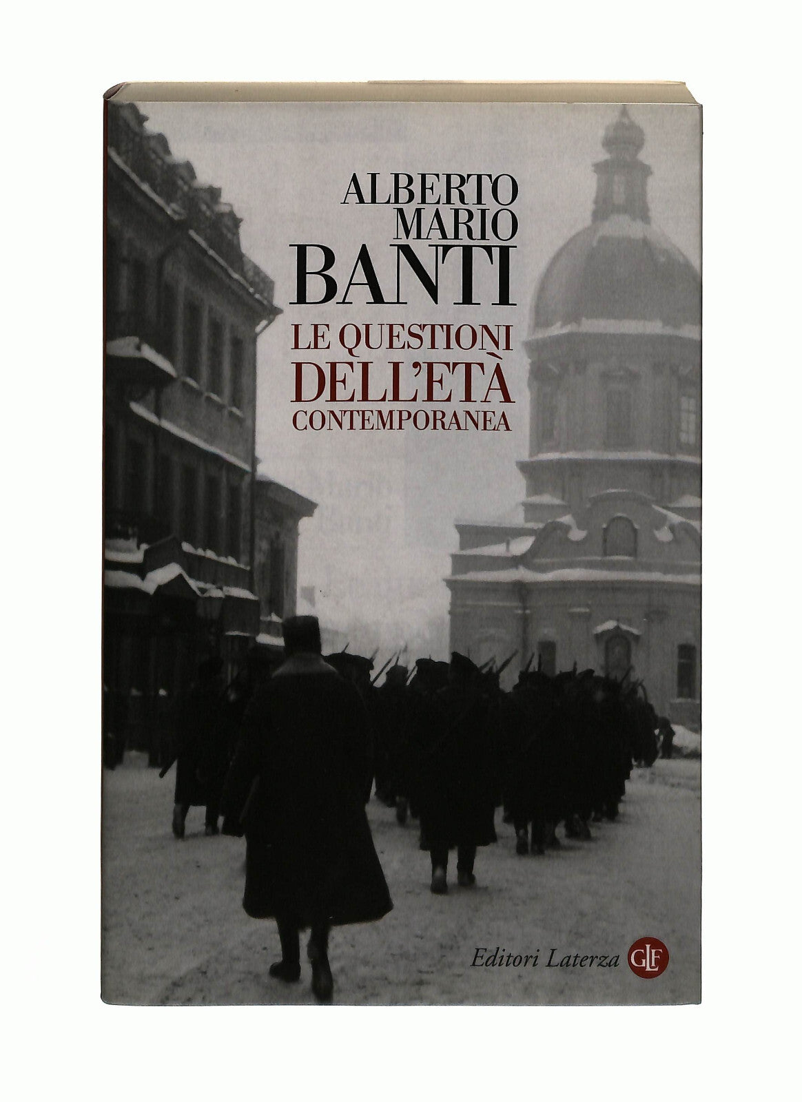 EBOND Le Questioni Dell'eta Contemporanea A. M. Banti Laterza Libro LI041477