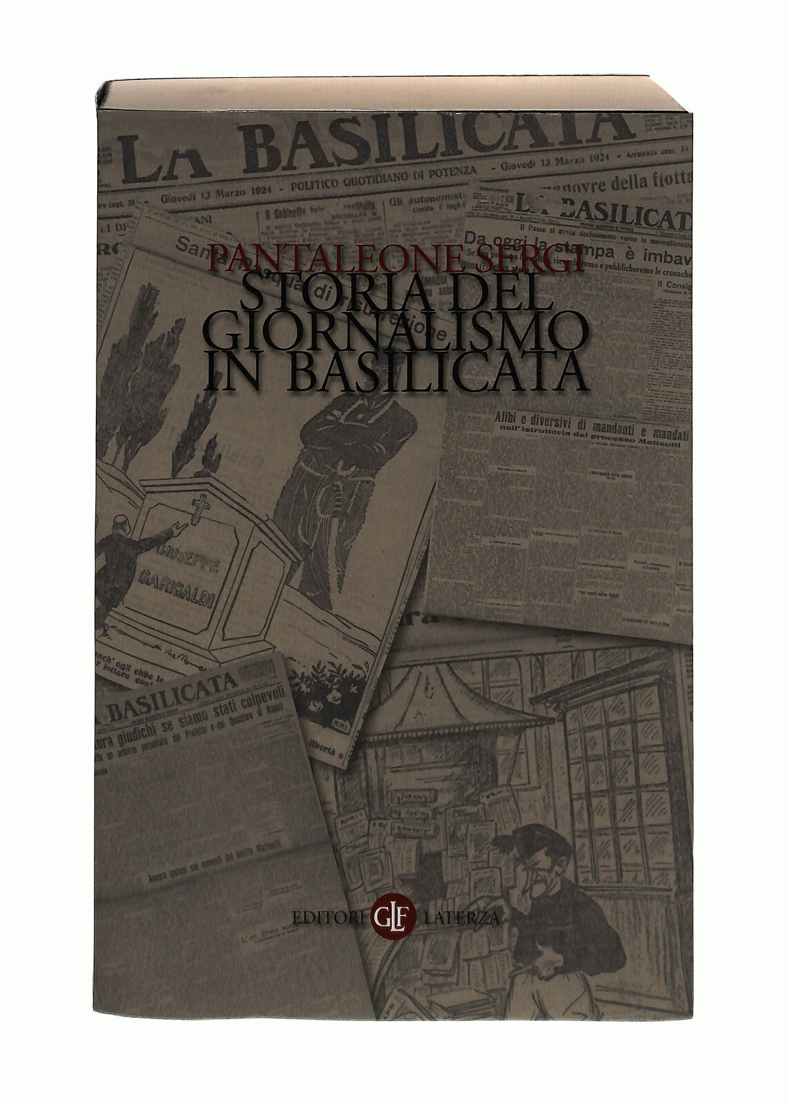 EBOND Storia Del Giornalismo In Basilicata P. Sergi Laterza Libro LI041480