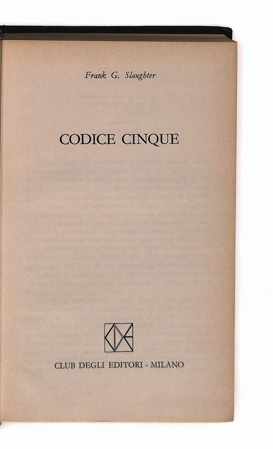 EBOND Codice Cinque Frank G. Slaughtere Libro LI041538