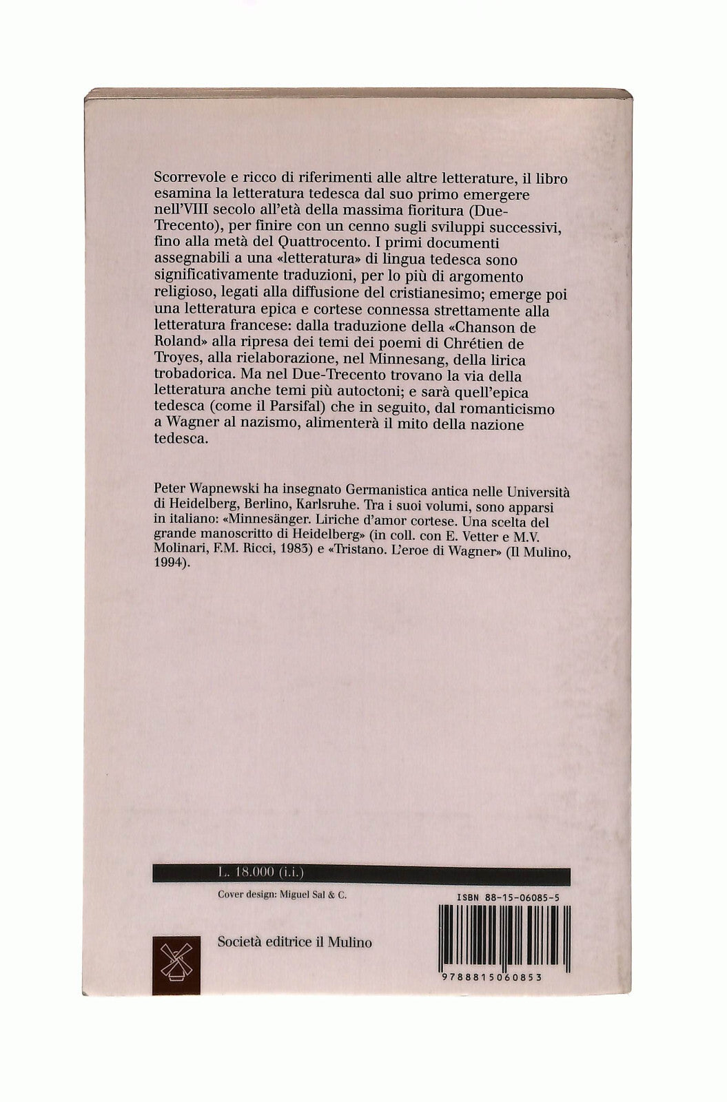 EBOND La Letteratura Tedesca Del Medioevo P. Wapnewski Il Mulino Libro LI041680