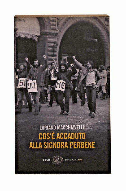 EBOND Cos e Accaduto Alla Signora Perbene L. Macchiavelli Einaudi Libro LI041681