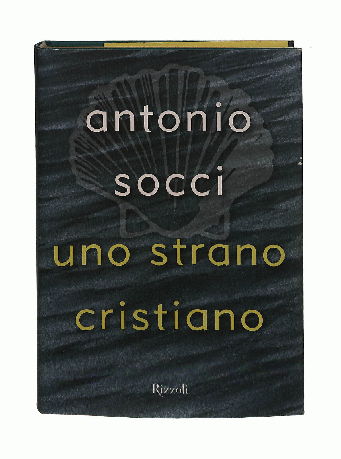 EBOND Uno Strano Cristiano Antonio Socci Rizzoli Libro LI041688