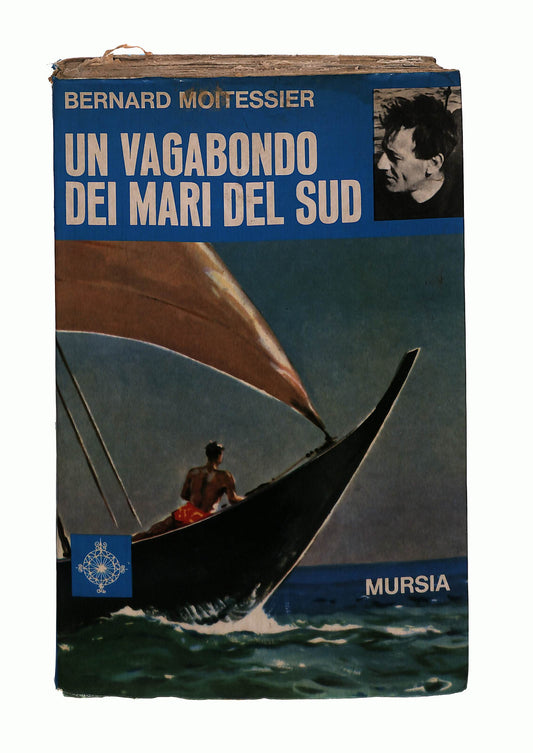 EBOND Un Vagabondo Dei Mari Del Sud Bernard Moitessier Mursia Libro LI041785