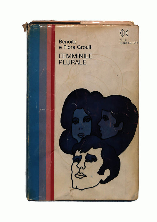 EBOND Femminile Plurale Benoite e Flora Groulte Libro LI041851