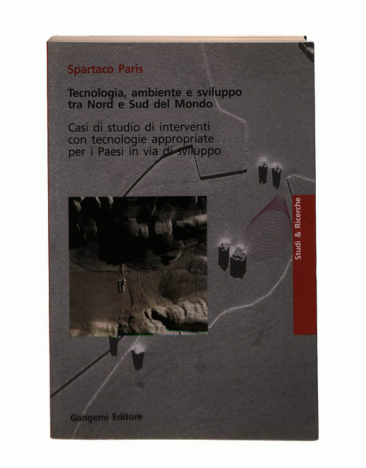 EBOND Tecnologia Ambiente e Sviluppo Tra Nord e Sud Del Mondo Libro LI041862