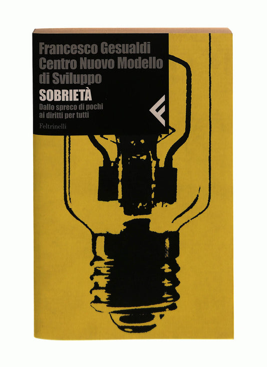 EBOND Sobrieta Francesco Gesualdi Feltrinelli Libro LI041864