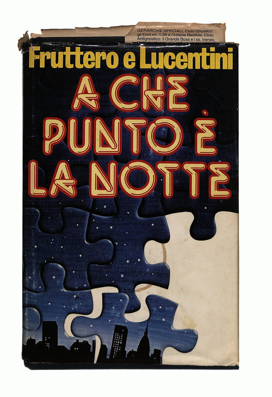 EBOND A Che Punto e La Notte Fruttero e Lucentinie Libro LI041876