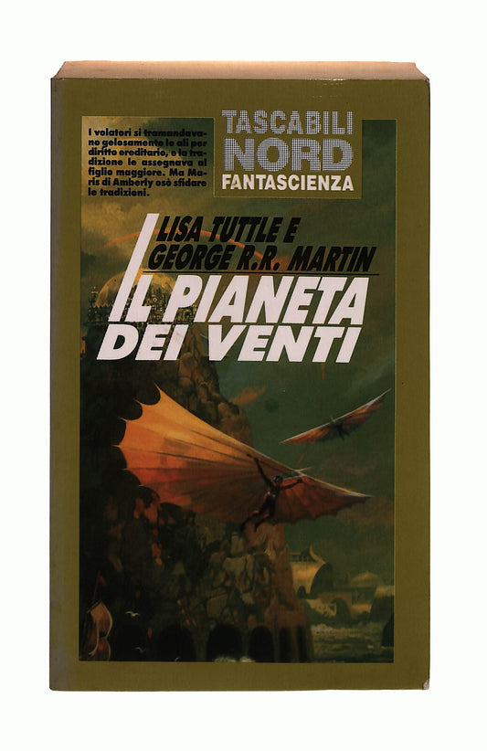 EBOND Il Pianeta Dei Venti Lisa Tuttle George R R Martin Nord Libro LI041901