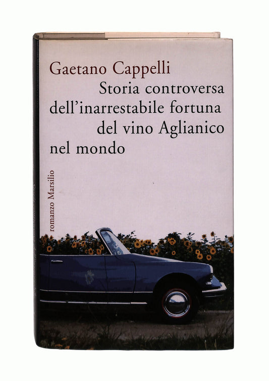 EBOND Storia Controversa Dell Inarrestabile Fortuna Cappelli Libro LI041929