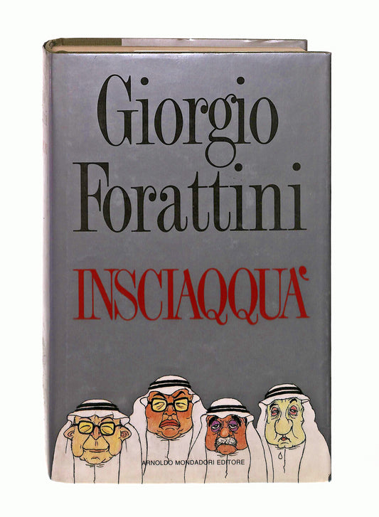 EBOND Insciaqqua Giorgio Forattini Mondadori Libro LI041932