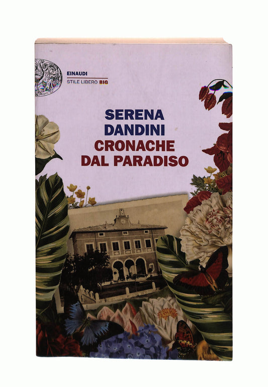 EBOND Cronache Dal Paradiso Serena Dandini Einaudi Libro LI041933