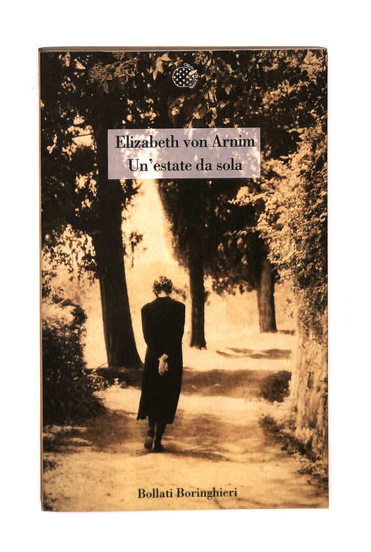 EBOND Un Estate Da Sola Elizabeth Von Arnim Bollati Boringhieri Libro LI041939