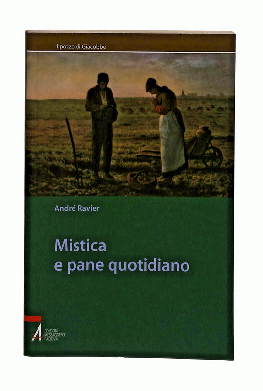EBOND Mistica e Pane Quotidiano Andre Ravier Emp Libro LI041963