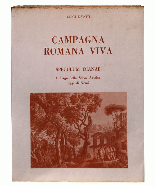 EBOND Campagna Romana Viva Speculum Dianae Luigi Devoti Libro LI041977