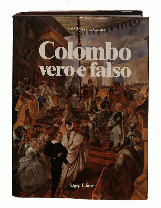 EBOND Colombo Vero e Falso Ilaria Luzzana Caraci Sagep Editrice Libro LI041978