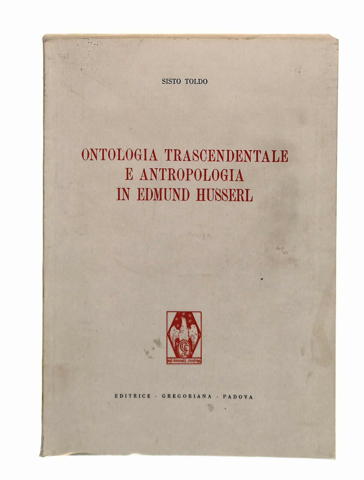EBOND Ontologia Trascendentale e Antropologia In Edmund Husserl Libro LI042001