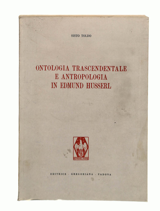 EBOND Ontologia Trascendentale e Antropologia In Edmund Husserl Libro LI042001
