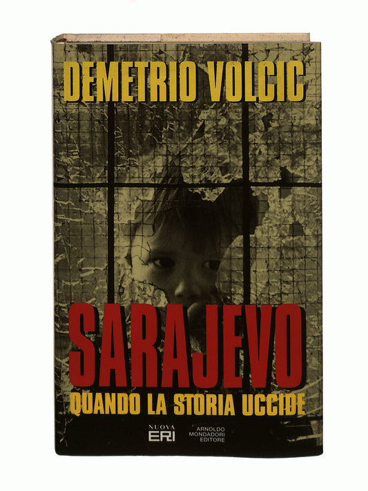 EBOND Sarajevo Demetrio Volcic Nuova Eri Mondadori Libro LI042002