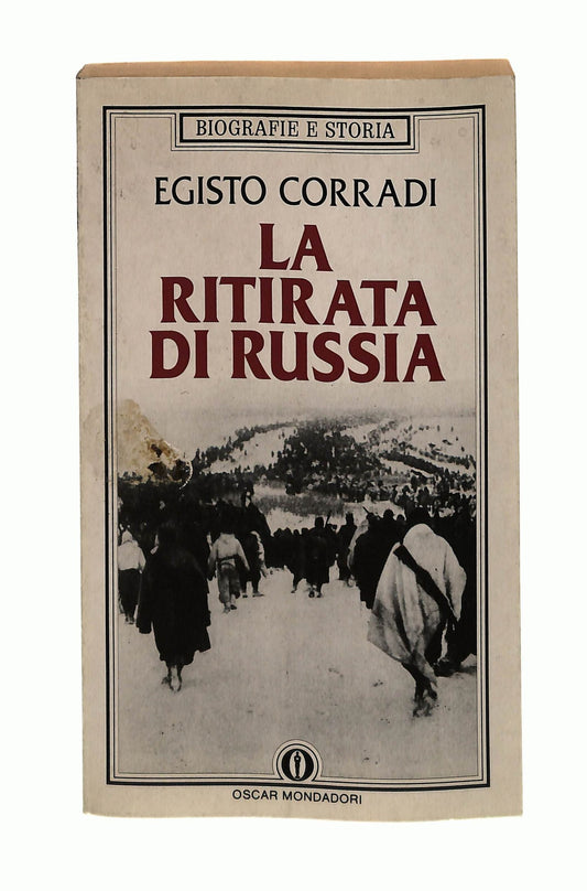 EBOND La Ritirata Di Russia Egisto Corradi Mondadori Libro LI042007
