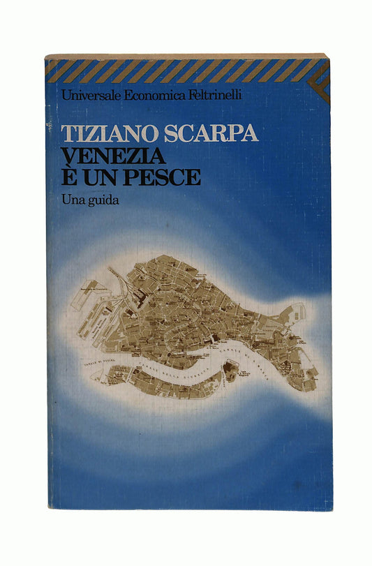EBOND Venezia e Un Pesce T Scarpa Feltrinelli Con Dedica Autore Libro LI042008