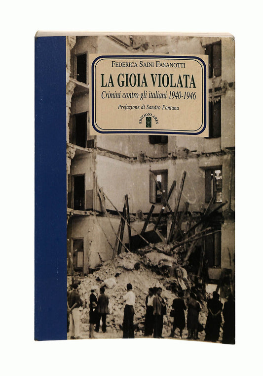 EBOND La Gioia Violata Saini Fasanotti Ares Libro LI042011