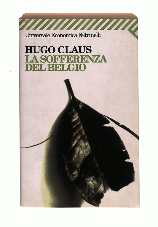 EBOND La Sofferenza Del Belgio Hugo Claus Feltrinelli Libro LI042030