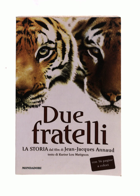 EBOND Due Fratelli Karine L Matignon Mondadori Libro LI042032