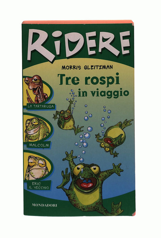 EBOND Tre Rospi In Viaggio Morris Gleitzman Mondadori Libro LI042033