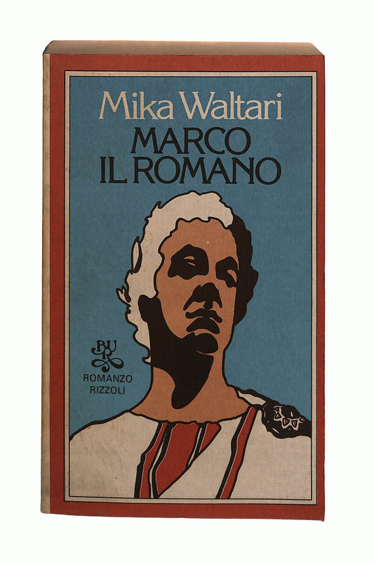 EBOND Marco Il Romano Mika Waltari Bur Rizzoli Libro LI042055