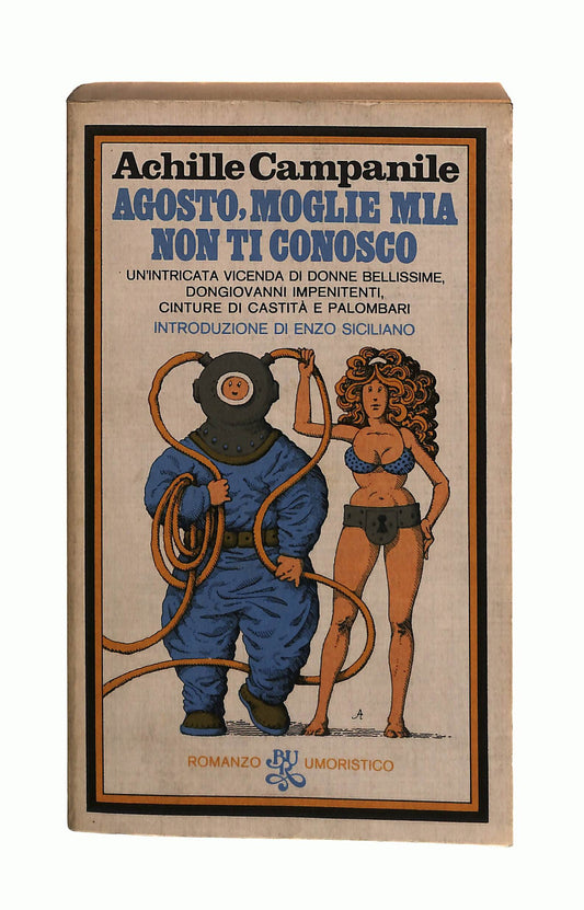 EBOND Agosto Moglie Mia Non Ti Conosco Campanile Bur Rizzoli Libro LI042056