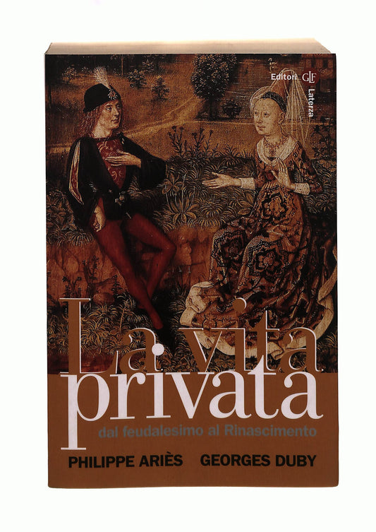 EBOND La Vita Privata Dal Feudalesimo Al Rinascimento Aries Duby Libro LI042087