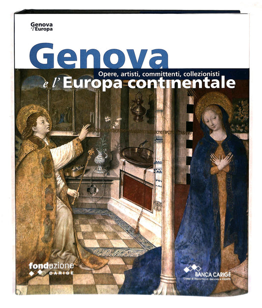 EBOND Genova e l Europa Continentale Fondazione Carige Libro LI042116