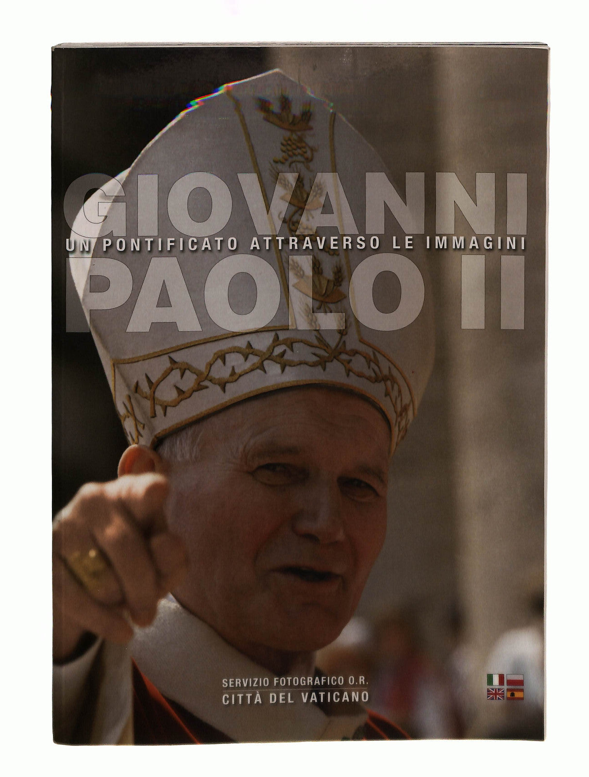 EBOND Giovanni Paolo Ii Un Pontificato Attraverso Le Immagini Libro LI042117