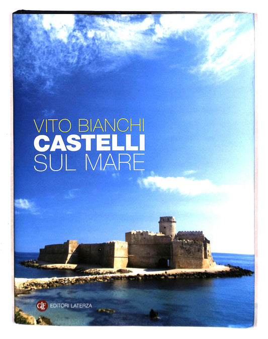 EBOND Castelli Sul Mare Vito Bianchi Laterza Libro LI042118