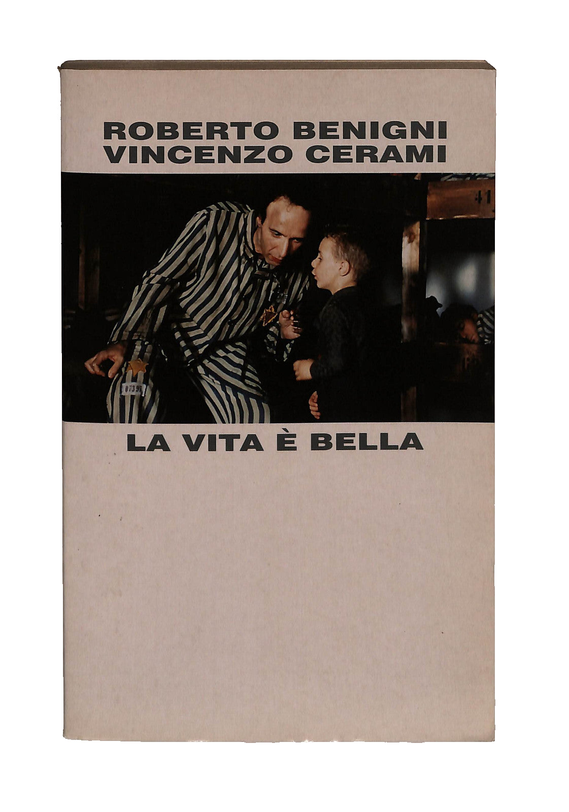 EBOND La Vita e Bella Roberto Benigni Vincenzo Ceramie Libro LI042155