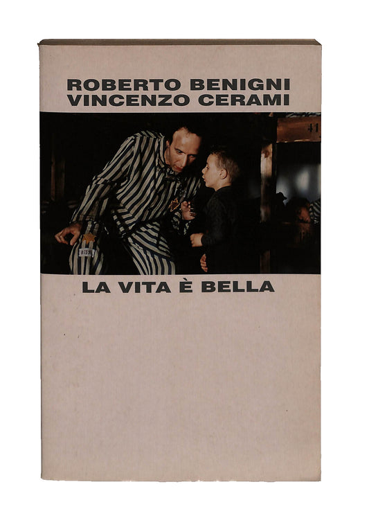 EBOND La Vita e Bella Roberto Benigni Vincenzo Ceramie Libro LI042155