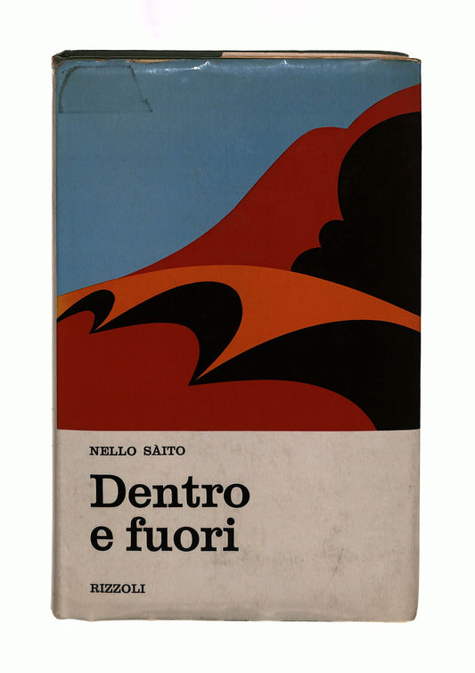 EBOND Dentro e Fuori Nello Saito Rizzoli Libro LI042158