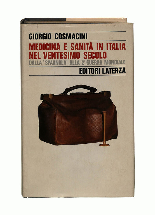EBOND Medicina e Sanita In Italia Nel Ventesimo Secolo Cosmacini Libro LI042204