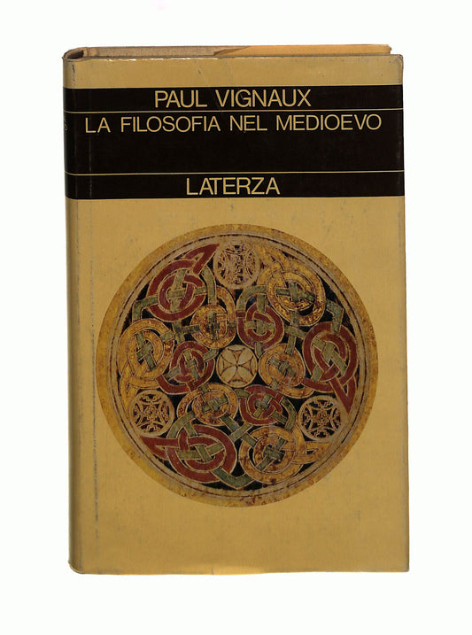 EBOND La Filosofia Nel Medioevo Paul Vignaux Laterza Libro LI042205