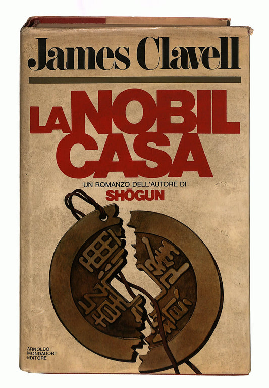 EBOND La Nobil Casa James Clavell Mondadori 1981 Libro LI042231